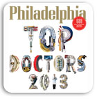 Philadelphia Magazine's Top Doctors, 2013