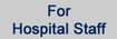 Hospital Staff Resources